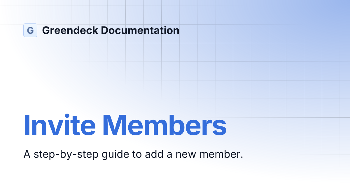 Invite Members | Greendeck Documentation